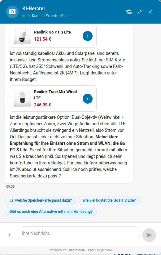 Chat vergleicht zwei Kameras und rät von der teureren ab, weil sie einen Stromanschluss braucht